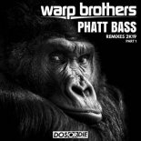 Warp Brothers - Phatt Bass (David Novacek Remix)