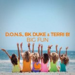 D.O.N.S. Feat. Bk Duke & Terri B! - Big Fun (Original Mix)