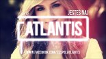 Atlantis - Jesteś naj (Dj Lupek remix 2019)
