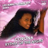 Corona - Rhythm Of The Night (Leo Burn ft. TPaul Sax Radio Edit)