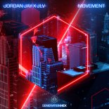 Jordan Jay x JLV - Movement (Extended Versión)
