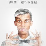 Stromae - Alors On Danse (TBR & D!ce Festival Mix)