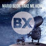 Mario Beck - Take Me Home (Club Mix)