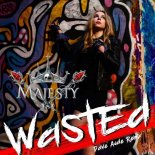 Majesty - Wasted (Dave Aude Remix)