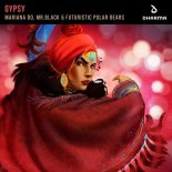 Mariana BO, Mr. Black & Futuristic Polar Bears - Gypsy (Original Mix)