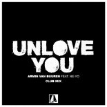 Armin van Buuren feat. Ne-Yo - Unlove You (Extended Club Mix)