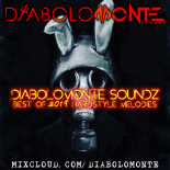 DJ DIABOLOMONTE SOUNDZ - DIABOLOMONTE SOUNDZ best of 2019 HARDSTYLE MELODIES ( evil soundz dj mix 2019 )