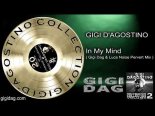Gigi D'Agostino - In My Mind ( Gigi Dag & Luca Noise Pervert Mix )