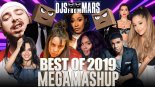Djs From Mars - Best Of 2019 Megamashup