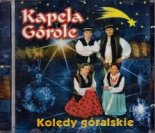 Kapela Górole - Dziecina Mała