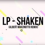 LP - Shaken (Albert Marzinotto Remix)