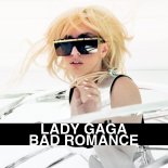 Lady Gaga - Bad Romance (Kandy Bootleg)