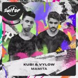 Kubi & Vylow - Mamita (Original Mix)