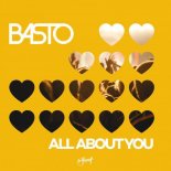 Basto! - All About You (Extended Mix)