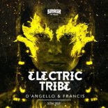 D\'Angello & Francis - Electric Tribe (Original Mix)