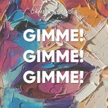 Gamper & Dadoni - Gimme! Gimme! Gimme! (Extended Version)