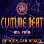 Culture Beat - Mr. Vain (Sergey Zar Remix 2020)