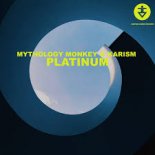 Mythology Monkey & KaRism - Platinum