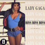 Lady Gaga - Boys Boys Boys (Exile 80s Remix)