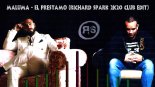 Maluma - El Prestsmo (Richard Spark 2k20 Club Edit)