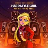 Hard But Crazy - Hardstyle Girl (Harris & Ford Remix)