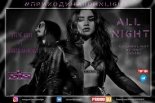 Steve Aoki & Lauren Jauregui x Cazztek - All Night (DJ JOHN LIGHT RE-EDIT)