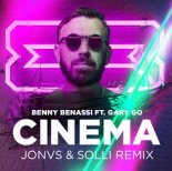 Benny Benassi ft. Gary Go - Cinema (JONVS & Solli Remix)