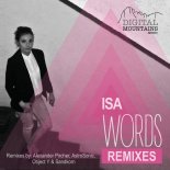 Isa - Words (AstroSonic & Object Y Remix)