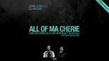 JOHN LEGEND VS DJ ANTOINE - All Of Ma Chérie (Cristian Marchi & Luis Rodriguez BOOTLEG)