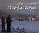 Krysiek & Marshall - Dzisiaj w Betlejem