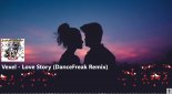 Vexel - Love Story (DanceFreak Remix)