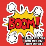 The Black Eyed Peas - Boom Boom Pow (Jerry Bootleg)