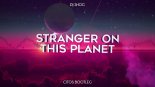Dj Shog - Stranger On This Planet (Citos Bootleg 2020)