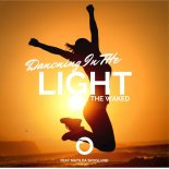 The Waked ft. Matilda Skoglund  - Dancing In The Light