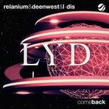 Relanium, Deen West & L DIS - Comeback (DoubleON Bootleg)