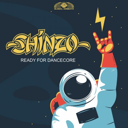 Shinzo - Ready For Dancecore (Extended Mix)
