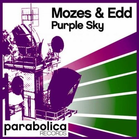 Mozes & Edd - Purple Sky (Original Mix)