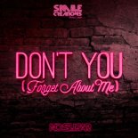 DJ No Sugar - Don't You (Forget About Me) (Radio Mix)