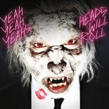 Yeah Yeah Yeahs - Heads Will Roll (Julas Bootleg)