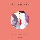 Timmo Hendriks & Jordan Grace - By Your Side (Original Mix)