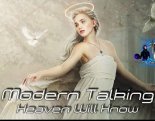 Modern Talking - Heaven Will Know (Cover Reboot Remix)