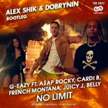 G-Eazy ft. A$ap Rocky, Cardi B, French Montana, Juicy J, Belly - No Limit (Alex Shik & Dobrynin Bootleg)
