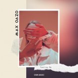 Max Oazo - Feeling Me (Original Mix)