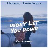Thomas Emminger - Won\'t Let You Down (Vendon Remix)