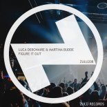 Luca Debonaire, Martina Budde - Figure It Out (Club Mix)