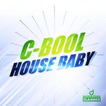 C-Bool - House Baby (PW3R Bootleg)