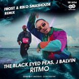 The Black Eyed Peas, J Balvin - Ritmo (Frost & Riko Smashouse Radio Remix)