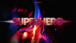 Viki Gabor - Superhero (Xsteer VIP Mix)