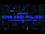 Mo-Do - Eins Zwei Polizei (Dj Przemooo Bootleg)