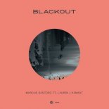 Marcus Santoro feat. Lauren L’aimant - Blackout (Extended Mix)